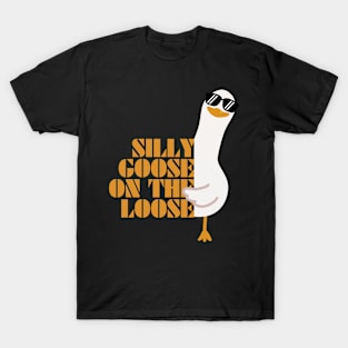 Silly Goose On The Loose T-Shirt